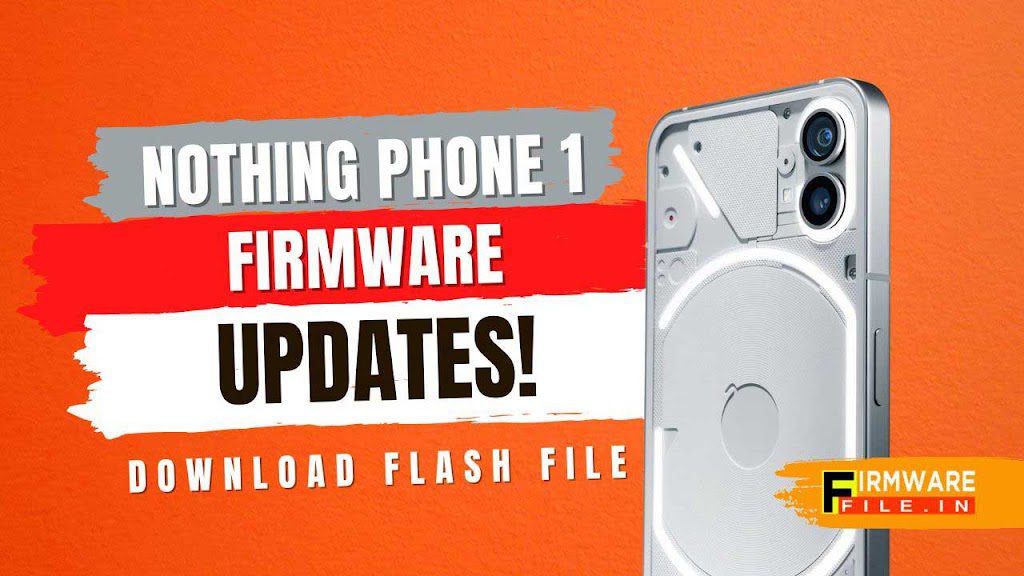 Nothing Phone 1 Firmware