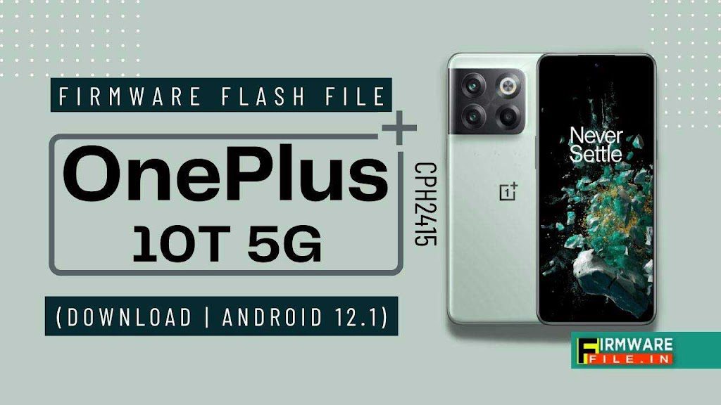 OnePlus 10T 5G Firmware Flash File