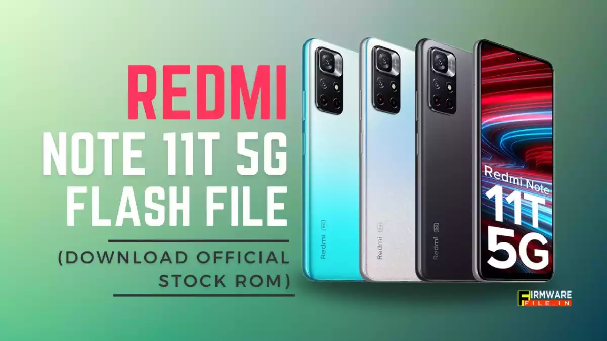 Download Redmi Note 11T 5G Flash File (Official Stock ROM)
